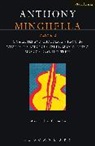 Anthony Minghel, Anthony Minghella, Minghella Anthony - Plays 2
