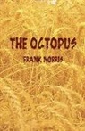 Frank Norris - Octopus