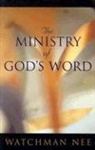 Watchman Nee, nee Watchman - Ministry of god s word