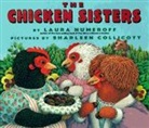 Sharleen Collicott, Laura Numeroff, Laura Joffe Numeroff, Laura Joffe/ Collicott Numeroff, Sharleen Collicott - The Chicken Sisters