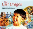Susan Miho Nunes, Susan/ Soentpiet Nunes, Suzana Pereira Nunes, Chris K. Soentpiet - The Last Dragon