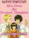 Allan Ahlberg, F. Jaques - Miss Dose the Doctor's Daughter
