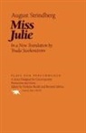 Truda Stockenstrom, August Strindberg - Miss Julie