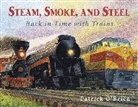 Patrick O'Brien, Patrick O'Brien - Steam, Smoke, and Steel