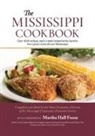 Mississippi, Mississippi Co-Op Extension, Mississippi Cooperative Extension Servic, Mississippi Cooperative Extension Service, Mississippi Cooperative Extension Servic, Mississippi Cooperative Extensi Service - The Mississippi Cookbook