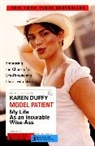 Karen Duffy - Model Patient