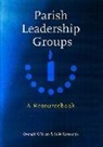 Julie Kavanagh, Oonagh Obrien, Oonagh O'Brien - Parish Leadership Groups: A Resourcebook