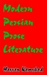 Hassan Kamshad, H. Kamshad, Hassan Kamshad - Modern Persian Prose Literature