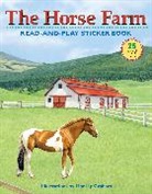 Lisa Hiley, Lindsay Graham - Horse Farm Read-And-Play Sticker Book