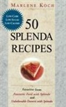 Marlene Koch, Christopher Dollbaum - 50 Splenda Recipes