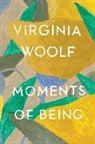 Virginia Woolf, Jeanne Schulkind - Moments of Being