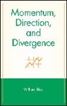 Blau, W Blau, William Blau, Blau William - Momentum, Direction, and Divergence