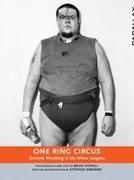 Brian Howell, Howell Brian, Brian Howell - One Ring Circus - Parallax Extreme Wrestling in the Minor Leagues