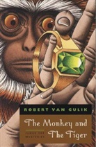 Robert Hans Van Gulik, Robert Van Gulik, Robert van Gulik - The Monkey and the Tiger