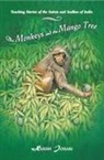 Harish Johari, Pieter Weltevrede - Monkeys and the mango tree