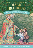 Sal Murdocca, Mary P Osborne, Mary Pope Osborne, Sal Murdocca, Salvatore Murdocca - Day of the Dragon King