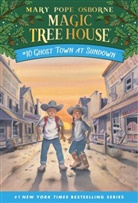 Sal Murdocca, Mary P Osborne, Mary Pope Osborne, Sal Murdocca, Salvatore Murdocca - Ghost Town at Sundown