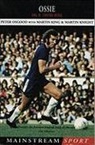 Martin King, Martin Knight, Peter Osgood, Peter King Osgood - Ossie