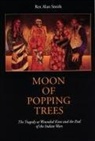 Rex A. Smith Smith, Rex Alan Smith - Moon of Popping Trees
