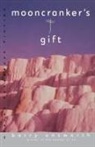 Barry Unsworth - Mooncranker's Gift