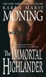 Karen Marie Moning - The Immortal Highlander