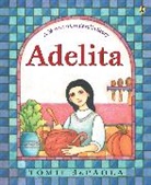 Tomie De Paola, Tomie dePaola, Tomie dePaola - Adelita