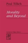 Tillich, Paul Tillich - Morality & Beyond