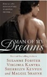 Suzanne Forster, Susanne Foster, Virginia Kantra, Sherrilyn Kenyon, Maggie Shayne - Man of my Dreams