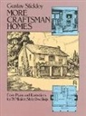 Gustav Stickley - More Craftsman Homes