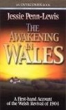 Jessie Penn-Lewis - THE AWAKENING IN WALES
