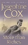 Josephine Cox - More than Riches