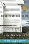 Beth Gutcheon - More Than You Know
