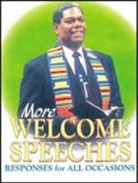 Abingdon Press, Not Available (NA), Abingdon Press - More Welcome Speeches and Responses for All Occasions