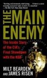 Milt Bearden, Milton Bearden, James Risen - The Main Enemy