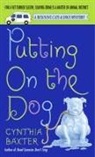 Cynthia Baxter - Putting on the Dog