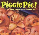 Margie Palatini, Margie/ Fine Palatini, Howard Fine - Piggie Pie!