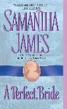 J.C. Buckley, Samantha James - A Perfect Bride