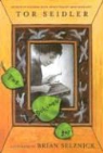 Tor Seidler, Tor/ Selznick Seidler, Brian Selznick - The Dulcimer Boy