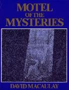 David Macaulay - Motel of the Mysteries