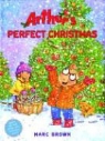 Marc Tolon Brown - Arthur's Perfect Christmas