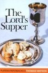 Thomas Watson - Lord's Supper