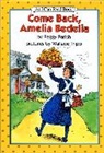 Peggy Parish, Peggy/ Tripp Parish, Wallace Tripp, Peggy Parish, Wallace Tripp - Come Back, Amelia Bedelia