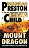 Lee Child, Lincoln Child, Douglas Preston, Douglas J. Preston - Mount Dragon