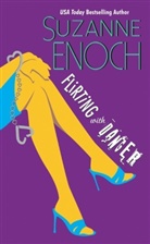Suzanne Enoch, Enoch Suzanne - Flirting with Danger
