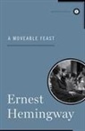 Ernest Hemingway - A Moveable Feast