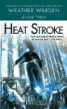 Rachel Caine - Heat Stroke