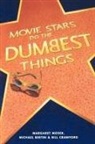 M. Bertin, Michael Bertin, Bill Crawford, M. Moser, Margaret Moser - Movie Stars Do the Dumbest Things