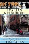 Tim Parks - Italian Neighbours