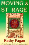 Kathy Fagan, T. R. Hummer - Moving & St Rage