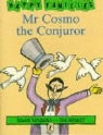 Allan Ahlberg, Joe (Ill) Wright, J. Wright - Mr. Cosmo the Conjuror